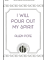 I Will Pour Out My Spirit