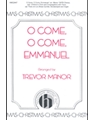 O Come O Come Emmanuel