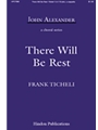 There Will Be Rest