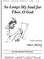 So Longs My Soul For Thee, O God - Satb-pno - Oct