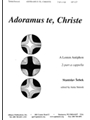 Adoramus Te Christe