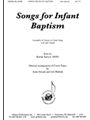Songs For Infant Baptism - Unis Or Sa-org