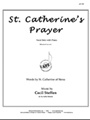 St. Catherines Prayer - Med Voc - Solo
