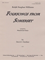 Folksongs From Somerset