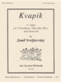 Kvapik - Galop For Trbn, Tba, Dr - Set