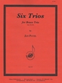 Six Trios For Brass Trio