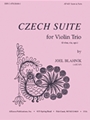 Czech Suite - Vln Trio