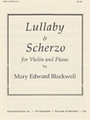 Lullaby And Scherzo -vln-pno