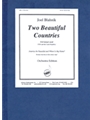 Two Beautiful Countries - Orch Set