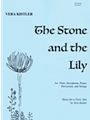 The Stone And The Lily - Orch - Set