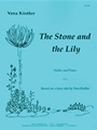 The Stone And The Lily - Vln-pno
