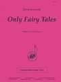 Only Fairy Tales - Fl-gtr