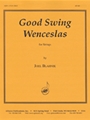 Good Swing Wenceslas - Stg 6