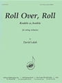 Roll Over, Roll/koulelo Se - Strgs