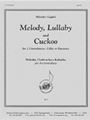 Melody, Lullaby & Cuckoo - Cb/vc/bsn 2