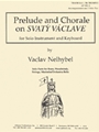 Prelude & Chorale On Svaty Vaclave