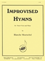 Improvised Hymns For Pno W Ten Solo