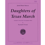 Daughters Of Texas March - Band Set
