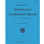 Yorktown's Centennial March - Band Set