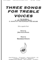 Three Songs for Treble Voices