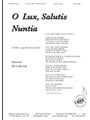 O Lux Salutis Nuntia