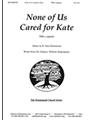None Of Us Cared For Kate