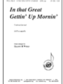 In That Great Gettin' Up Mornin'