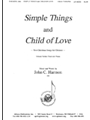 Simple Things And Child Of Love