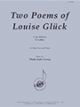 Two Poems Of Louise Gluck - Voice & Pno