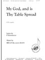 My God and is Thy table Spread
