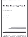 To The Thawing Wind - Sa-pno