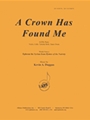 Crown Has Found Me