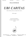 Ubi Caritas (Where Charity and Love are found God is there)