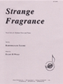 Strange Fragrance - Medium Voice-pno