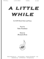 Little While