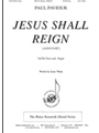 Jesus Shall Reign
