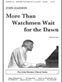 More Than Watchmen Wait For The Dawn - Satb-org