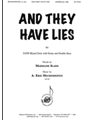 And They Have Lies