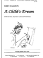 A Childs Dream - Satb Pno