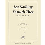 Let Nothing Disturb Thee - H & L Eds-pno
