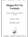 Magna Est Vis Veritatis - Satb A Cap