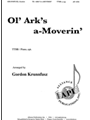 Ol' Ark's a-Moverin'