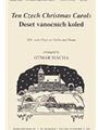 Ten Czech Christmas Carols- Ssa-fl-vln-pno
