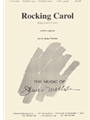 Rocking Carol/hajej, Nynej - Satb A Cap
