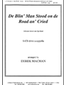 De Blin Man Stood On De Road An Cried - Satb A Cap-bar Solo