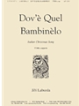 Dove Quel Bambinelo (ital Christmas Sg) Ttbb A Cap