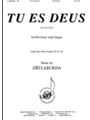 Tu Es Deus (You Are God)