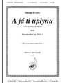 A já ti uplynu (I Will Flow Down the Danube)  from Moravian Duets, op. 32, no. 1