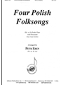 Four Polish Folksongs