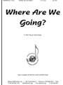 Where Are We Going